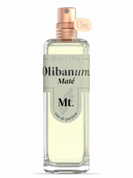 Olibanum. Maté